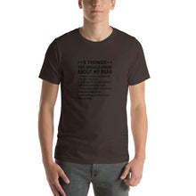 Load image into Gallery viewer, 5 things you should about my Papa Unisex T-Shirt