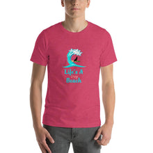 Load image into Gallery viewer, Life&#39;s a dog beach Unisex T-Shirt
