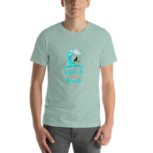 Load image into Gallery viewer, Life&#39;s a dog beach Unisex T-Shirt
