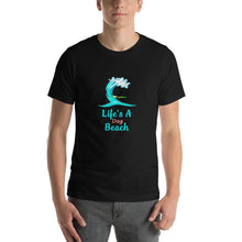 Load image into Gallery viewer, Life&#39;s a dog beach Unisex T-Shirt
