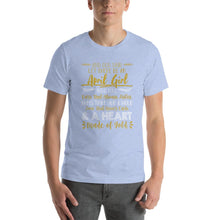 Load image into Gallery viewer, And God said, let me be an April girl  Unisex T-Shirt
