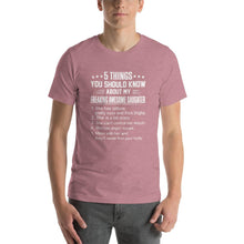 Load image into Gallery viewer, Mom quote,5 things you should about my freaking awesome daughter Unisex T-Shirt
